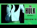 HULK - SEASON 3 - Preview 15