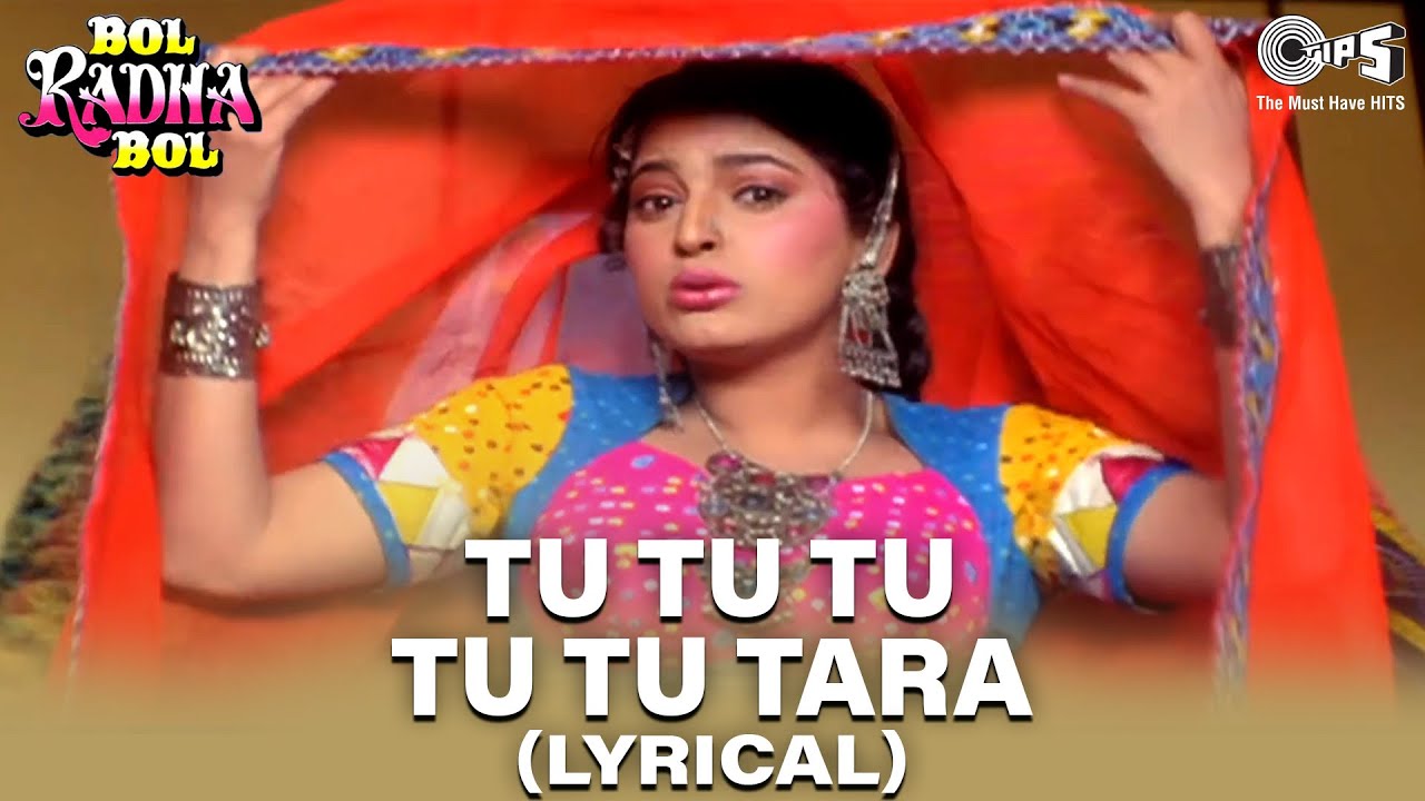 Tu Tu Tu Tara Lyrical Rishi Kapoor  Juhi Chawla  Kumar S Poornima  Bol Radha Bol  90s Songs