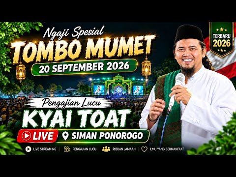 🔴LIVE LATEST FUNNY STUDY BY KYAI TOAT SEPTEMBER 20, 2026 IN KEPUHRUBUH SIMAN PONOROGO || URIP AYEM ¹
