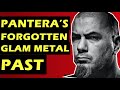 Pantera: Their Forgotten Glam Metal Past - Dimebag Darrell, Vinnie Paul, Rex Brown & Terry Glaze