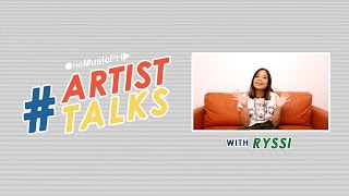 Artist Talks feat. Ryssi