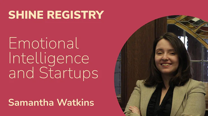 Emotional Intelligence and Startups with Samantha ...