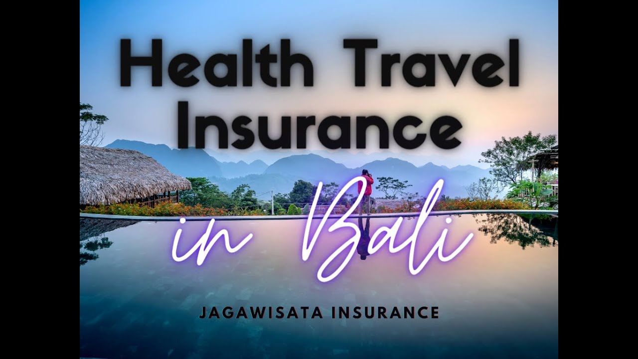 travel health insurance bali