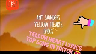 Yellow heart Song (w/ Lyrics)  Ant Saunders