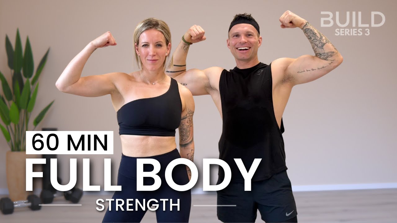 60 min Full Body Workout with Weights - Build Muscle and Strength: Day 10 / Build Series 3