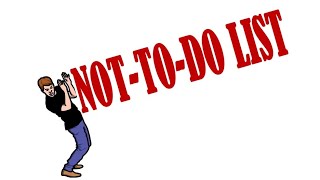 🚫Stop Doing Everything: The Power of Not-To-Do Lists🎯