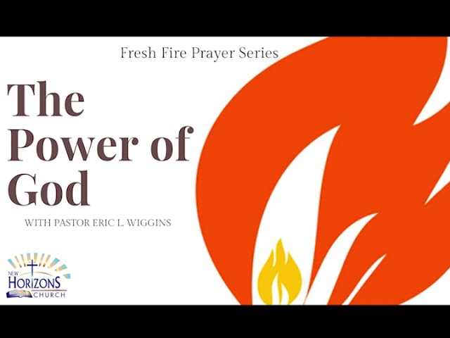 Fresh Fire Prayer Series | The Power of God | May 2