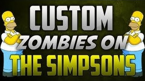 Custom Zombie Map Simpson