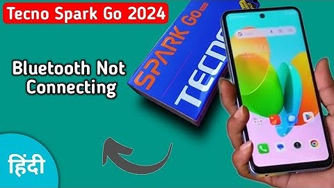 how to solve Bluetooth not connecting problem in techno Spark go 2024, bluetooth connecting problem