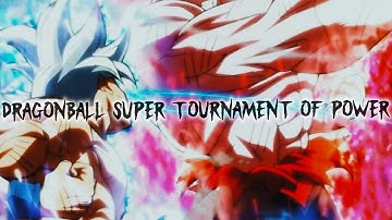 Dragonball Super Tournament of Power - Zero 9:36 underneath