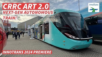 【4K】CRRC ART 2.0: First Look Inside the Futuristic Autonomous Train at InnoTrans 2024!