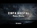 Cinta Kristal - Rahim Maarof (Video Lirik)