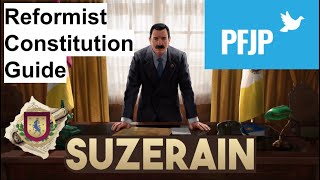 Celebrity How to Pass a Reformist Constitution in Suzerain - Step-by-Step Complete Guide Profile