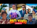 BINTI YANGU FULL EPISODES 117 Movie Love