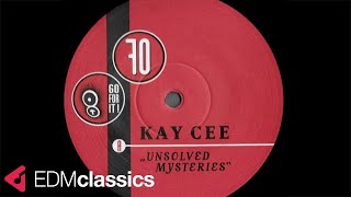 Kay Cee - Unsolved Mysteries (Club Mix) (2001)