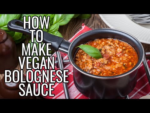 PERFECT Vegan Bolognese