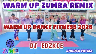 WARM UP ZUMBA 2026 DJ EDZKIE - WARM UP ZUMBA REMIX SEPT - ZUMBA WARM UP @AdindaAeroZumba 