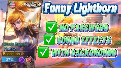 NEW!! Script Skin Fanny Lightborn + Backup (NO PASSWORD) IOS JAILBREAK