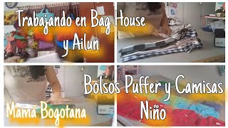 🍀Trabajando en Bag House y Ailun 🥰 Bolsos y Camisas niño 😍 Mamá Bogotana