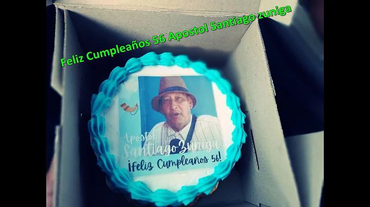 Feliz Cumpleaos  Apostol Santiago Zuniga el lider Espiritual del Mundo que maravilloso