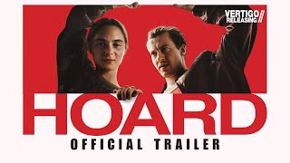 HOARD | Official Trailer