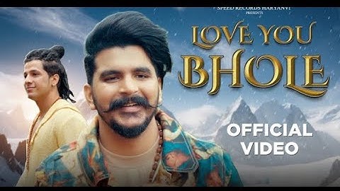 Gulzaar Chhaniwala : Love You Bhole (Official Video) | New Haryanvi Songs 2024