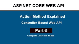 Action Method in ASP.NET Core Web API