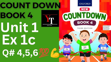 oxfordcountdown class 4 Unit 1 Ex 1c || class 4 Unit 1 Ex 1c Q# 4 to 6 💯💪 solution @ytacademy198