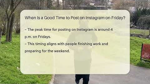 When Is a Good Time to Post on Instagram on Friday? - Everyday-Networking