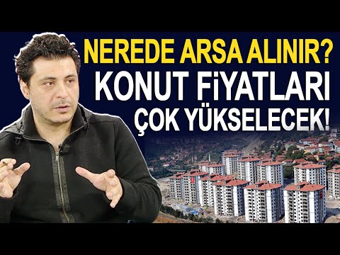 Şehir şehir nerede arsa alınır? Mert Başaran'dan arsa ve konut fiyatları yorumu...