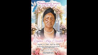 Thanksgiving Service for Daphne May Crawford at the Savoy Pentecostal Church of God