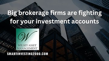 The big brokerage firms are fighting for your investment accounts.