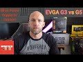 PSUs, how to choose one & a look at EVGA G3 & G5