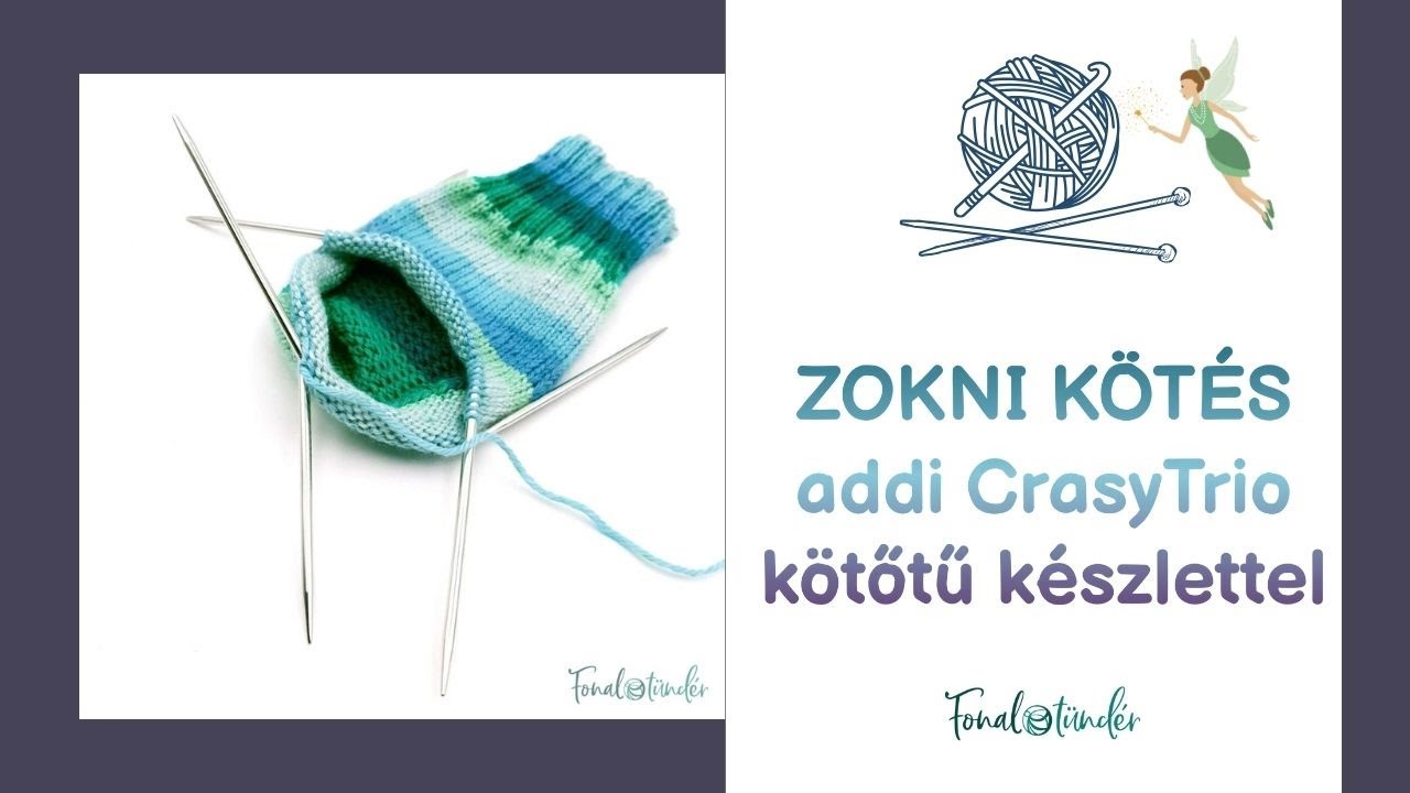 Forradalom a zoknikötésben! addi CrasyTrio + Symfonie Viva gyapjú fonal #fonaltunder #addicrasytrio