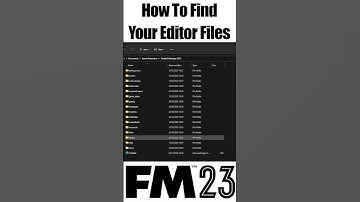 Find Your EDITOR FILES | How To FM23 #shorts