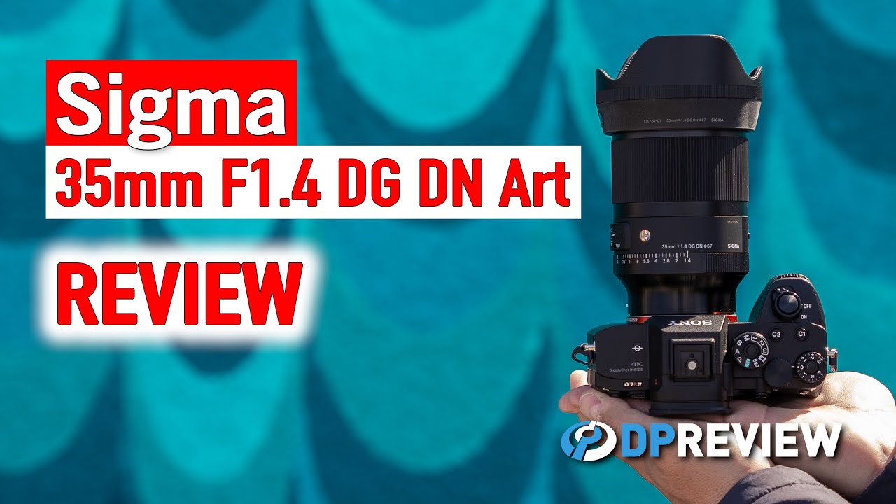Sigma 35mm F1.4 DG DN Review - YouTube