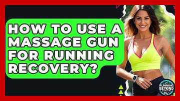 How To Use A Massage Gun For Running Recovery? - Running Beyond Limits