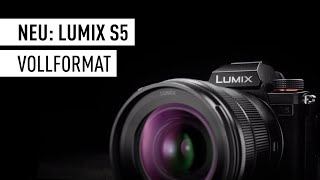 LUMIX S5 Vollformatkamera | hervorragenden Fotoqualität  & Videoleistung  | Produktvorstellung