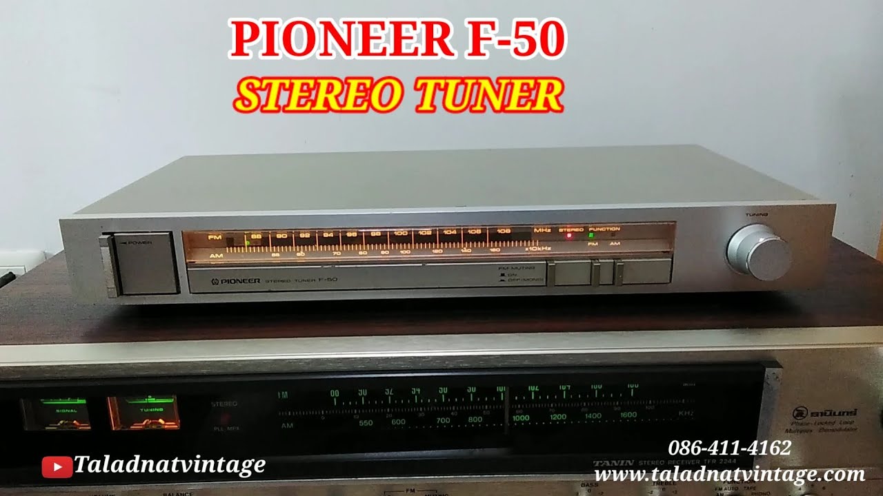 PIONEER F-50 STEREO TUNER - YouTube