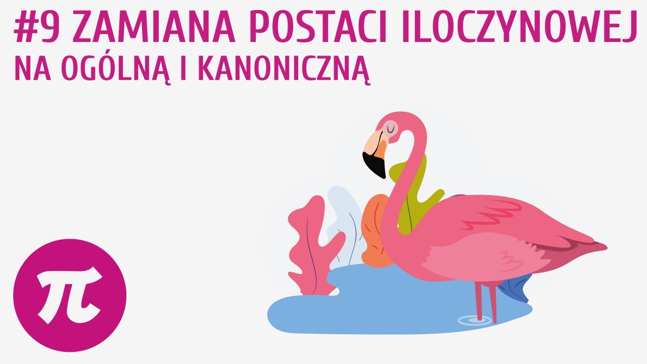 Jak Zamienić Funkcję Kanoniczną Na Ogólną