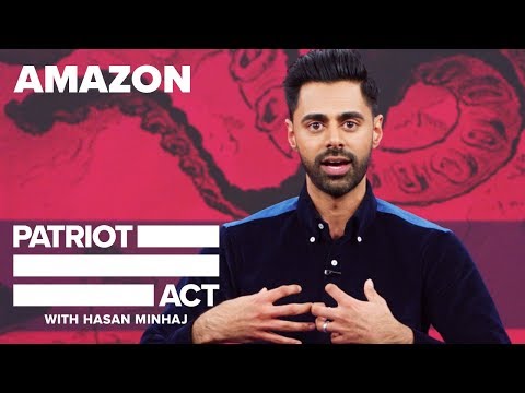 Amazon | Patriot Act with Hasan Minhaj | Netflix