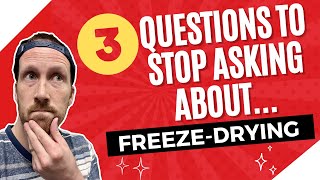 3 Commonly Asked Questions About Freeze Drying | Labels | Nutrition Facts | OA's vs Desiccants or No