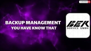 Backup Management - you have know that screenshot 2