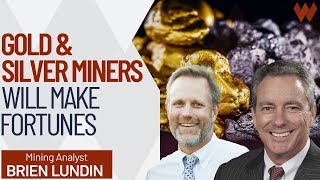 Hugely Undervalued Gold & Silver Mining Stocks Set To Make Fortunes  Brien Lundin (PT2)