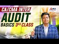 CA Inter &amp; CMA Inter - Audit | Basics - 3rd Class | MEPL- Mohit Agarwal