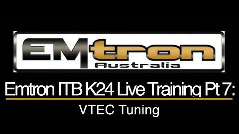 Emtron ITB K24 Civic Live Training Part 7: VTEC Tuning | Evans Performance Academy