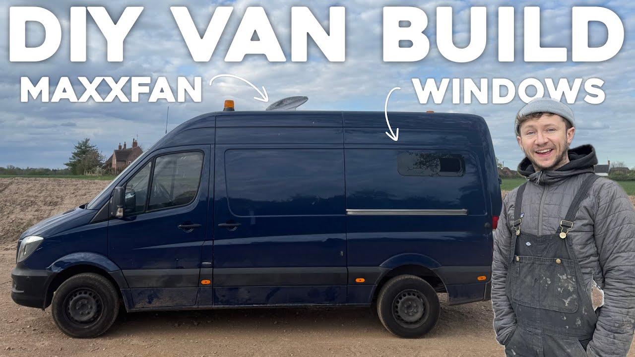 DIY BUDGET VAN BUILD - MAXXFAN AND WINDOWS INSTALL
