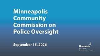 September 15, 2026 Community Commission on Police Oversight Update