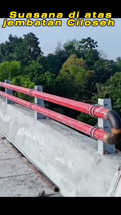 Suasana Pagi di atas jembatan Ciloseh ‼️#viral #proyekjembatan #cigatas #youtubeshorts #feedshorts