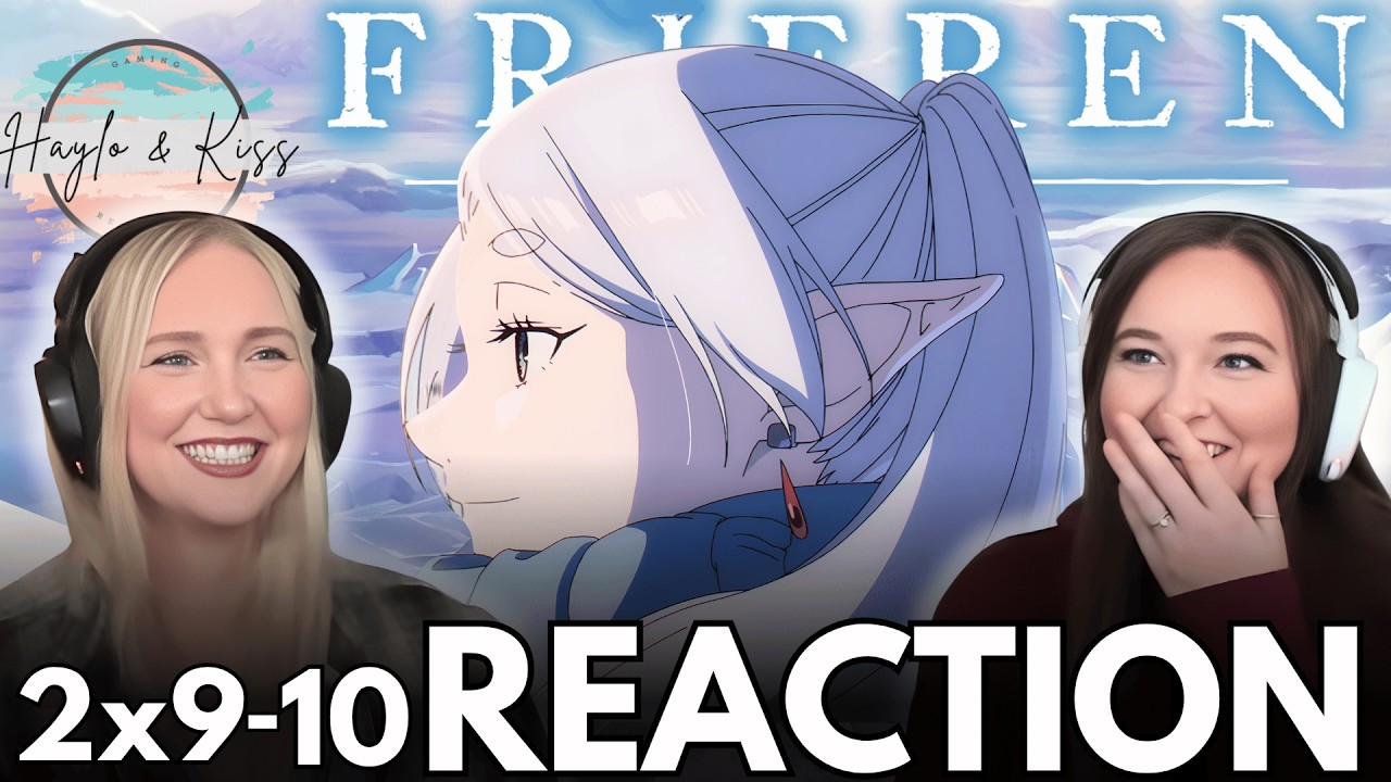 A BEAUTIFUL END | FRIEREN | Reaction 2x9 & 2x10 - YouTube